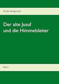 Der alte Jusuf - Guido Hangartner - E-Book
