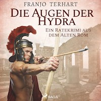 Die Augen der Hydra - Ein Ratekrimi aus dem Alten Rom (Ungekürzt) - Franjo Terhart - Hörbuch
