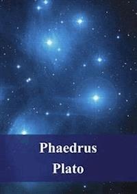 Phaedrus - Plato - E-Book