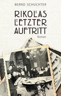 Rikolas letzter Auftritt - Bernd Schuchter - E-Book