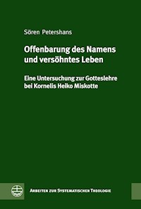 Offenbarung des Namens und versöhntes Leben - Sören Petershans - E-Book