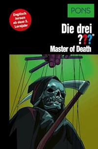 PONS Die drei ??? Fragezeichen Master of Death - Kari Erlhoff - E-Book
