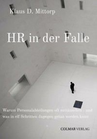 HR in der Falle - Klaus D. Mittorp - E-Book