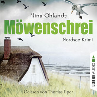 Möwenschrei - John Benthiens zweiter Fall. Nordsee-Krimi (Ungekürzt) - Nina Ohlandt - Hörbuch