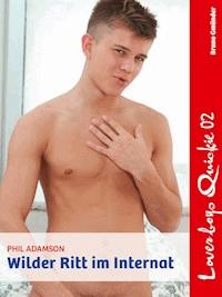 Loverboys Quickie 02: Wilder Ritt im Internat - Phil Adamson - E-Book