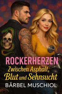 Rockerherzen - Bärbel Muschiol - E-Book