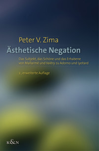Ästhetische Negation - Peter V. Zima - E-Book