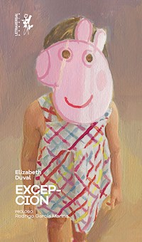Excepción - Elizabeth Duval - E-Book