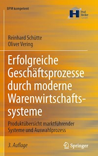 Erfolgreiche Geschäftsprozesse durch moderne Warenwirtschaftssysteme - Reinhard Schütte - E-Book