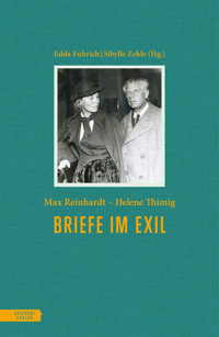 Briefe im Exil - Max Reinhardt - E-Book