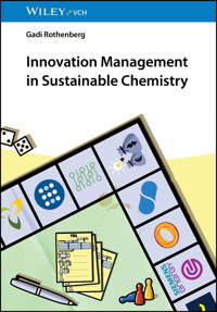 Innovation Management in Sustainable Chemistry - Gadi Rothenberg - E-Book