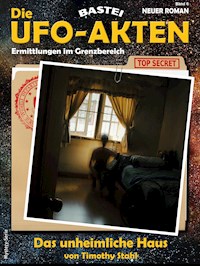 Die UFO-AKTEN 6 - Timothy Stahl - E-Book