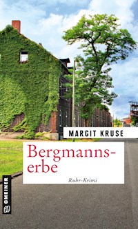 Bergmannserbe - Margit Kruse - E-Book