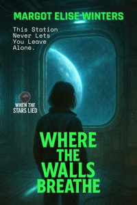 Where the Walls Breathe - Margot Elise Winters - E-Book