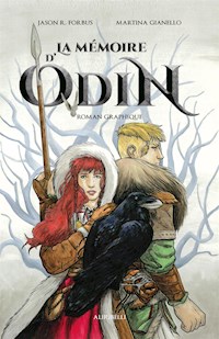 La mémoire d’Odin Roman graphique - Jason R. Forbus - E-Book
