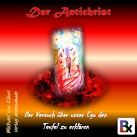 Der Antichrist - Michael von Känel - Hörbuch