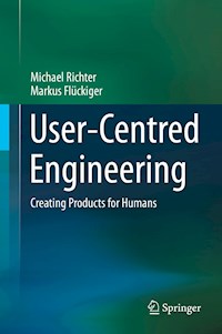 User-Centred Engineering - Michael Richter - E-Book