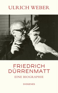 Friedrich Dürrenmatt - Ulrich Weber - E-Book