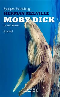 Moby Dick - Herman Melville. - E-Book