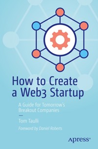 How to Create a Web3 Startup - Tom Taulli - E-Book