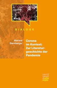 Corona im Kontext: Zur Literaturgeschichte der Pandemie - Martina Stemberger - E-Book