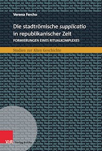 Die stadtrömische supplicatio in republikanischer Zeit - Verena Fercho - E-Book