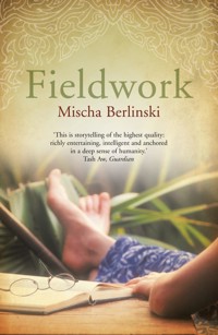 Fieldwork - Mischa Berlinski - E-Book