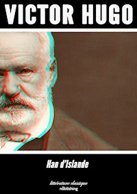 Han d'Islande - Victor Hugo - E-Book