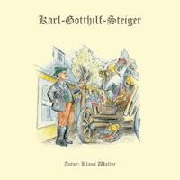 Karl Gotthilf Steiger - Klaus Walter - Hörbuch