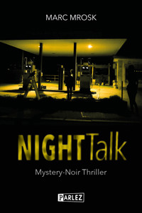 Nighttalk - Marc Mrosk - E-Book