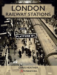 London Railway Stations - Chris Heather - E-Book