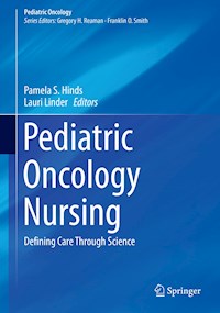 Pediatric Oncology Nursing - - E-Book
