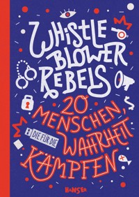 Whistleblower Rebels - Benjamin Knödler - E-Book
