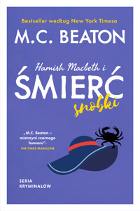 Hamish Macbeth i śmierć snobki - M.C. Beaton - E-Book