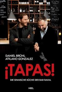 ¡Tapas! - Daniel Brühl - E-Book