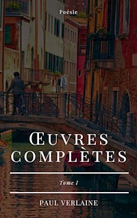 Oeuvres complètes - Paul Verlaine - E-Book