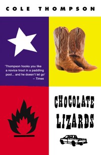 Chocolate Lizards - Cole Thompson - E-Book