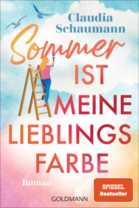 Sommer ist meine Lieblingsfarbe - Claudia Schaumann - E-Book