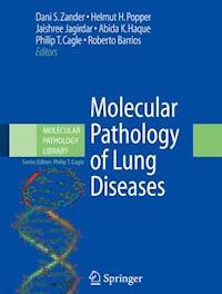 Molecular Pathology of Lung Diseases - - E-Book