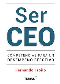 Ser CEO - Fernando Troilo - E-Book