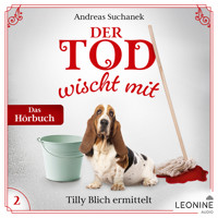 Der Tod wischt mit: Tilly Blich ermittelt (Ein Fall für Tilly Blich 2) - Andreas Suchanek - Hörbuch