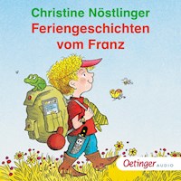Feriengeschichten vom Franz - Christine Nöstlinger - Hörbuch