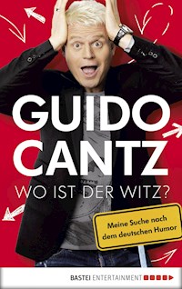 Wo ist der Witz? - Cantz Guido - E-Book
