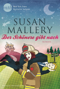 Der Schönere gibt nach - Susan Mallery - E-Book