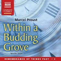 Within a Budding Grove (Unabridged) - Marcel Proust - Hörbuch