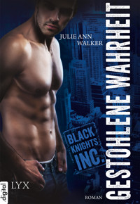 Black Knights Inc. - Gestohlene Wahrheit - Julie Ann Walker - E-Book