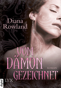 Vom Dämon gezeichnet - Diana Rowland - E-Book