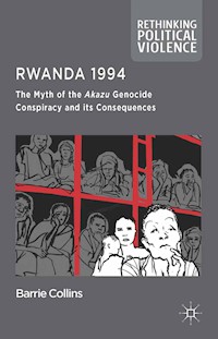 Rwanda 1994 - Barrie Collins - E-Book