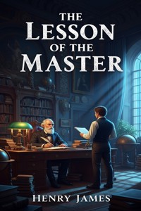 The Lesson of the Master - Henry James - E-Book