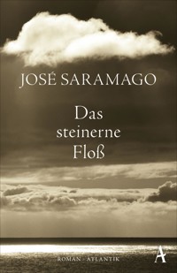 Das steinerne Floß - José Saramago - E-Book